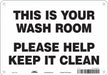 Safety Sign 7 in x 10 in Polyethylene