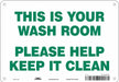 Safety Sign 7 in x 10 in Polyethylene