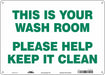 Safety Sign 10 in x 14 in Vinyl