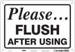Safety Sign 7 in x 10 in Polyethylene