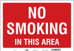 Safety Sign 14 in x 20 in Vinyl