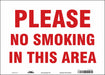Safety Sign 10 in x 14 in Vinyl