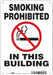 Safety Sign 10 in x 7 in Polyethylene