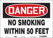 Safety Sign 10 inx14 in Vinyl