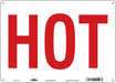 Safety Sign 10 in x 14 in Polyethylene