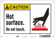 Safety Sign 7 inx10 in Polyethylene