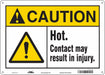 Safety Sign 10 in x 14 in Polyethylene