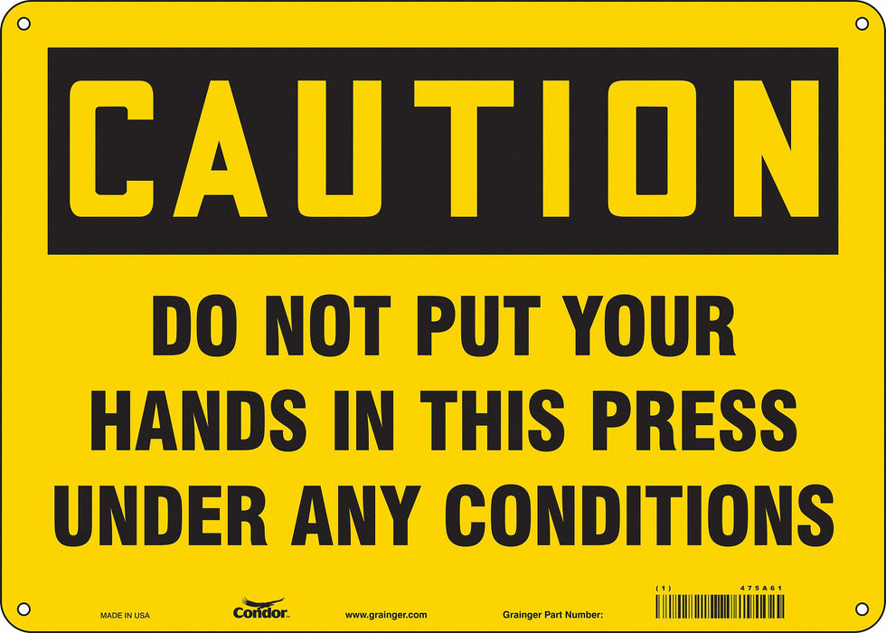 Safety Sign 10 in x 14 in Polyethylene