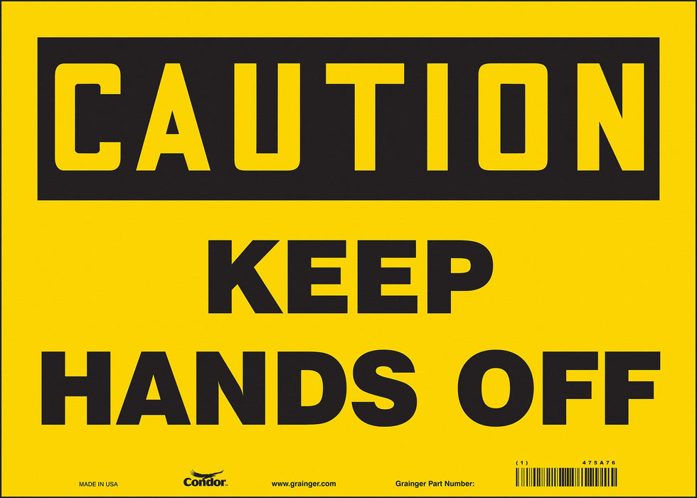 Safety Sign 10 in x 14 in Vinyl