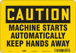 Safety Sign 7 inx10 in Polyethylene