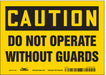 J6948 Safety Sign 5 inx7 in Vinyl