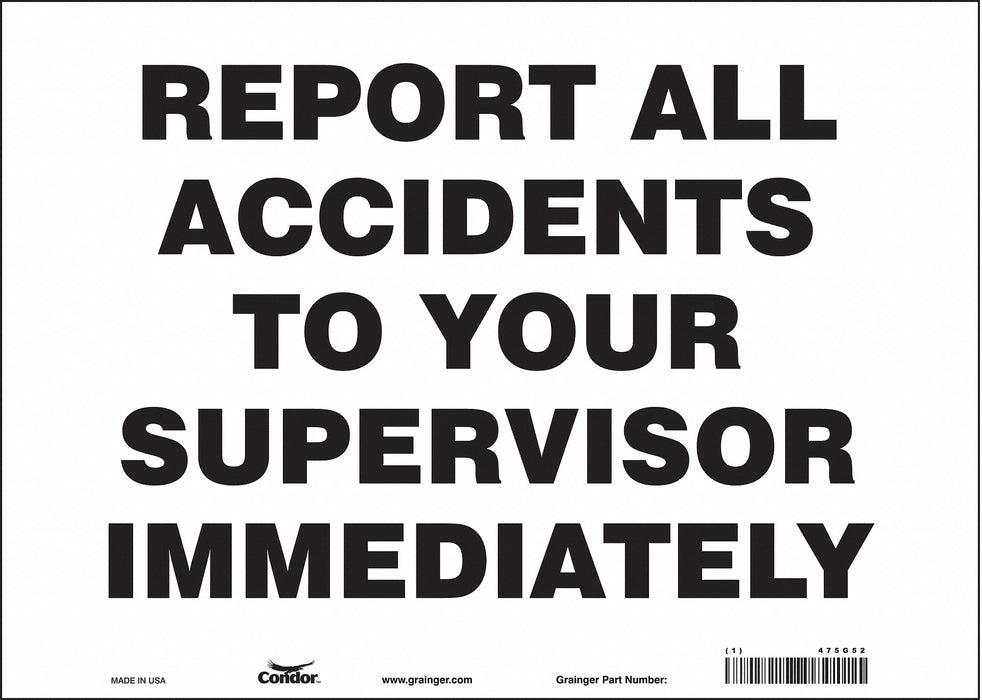 K0134 Safety Sign 10 inx14 in Vinyl