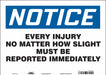 Safety Sign 10 in x 14 in Vinyl