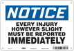 Safety Sign 7 in x 10 in Aluminum