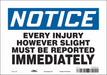 Safety Sign 7 in x 10 in Vinyl