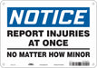 Safety Sign 7 in x 10 in Aluminum