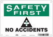 Safety Sign 7 in x 10 in Aluminum