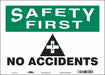 Safety Sign 10 in x 14 in Vinyl