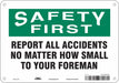 J7028 Safety Sign 7 in x 10 in Aluminum