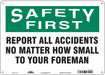 J7028 Safety Sign 10 in x 14 in Aluminum