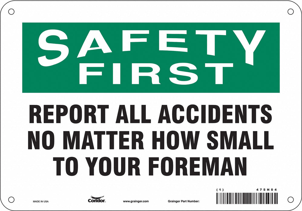 J7028 Safety Sign 7 inx10 in Polyethylene