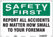 J7028 Safety Sign 10 in x 14 in Polyethylene