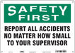 Safety Sign 10 inx14 in Aluminum