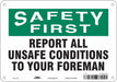 Safety Sign 7 in x 10 in Aluminum