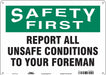 Safety Sign 10 inx14 in Polyethylene