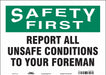 Safety Sign 10 in x 14 in Vinyl
