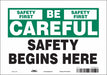K0178 Safety Sign 7 inx10 in Vinyl