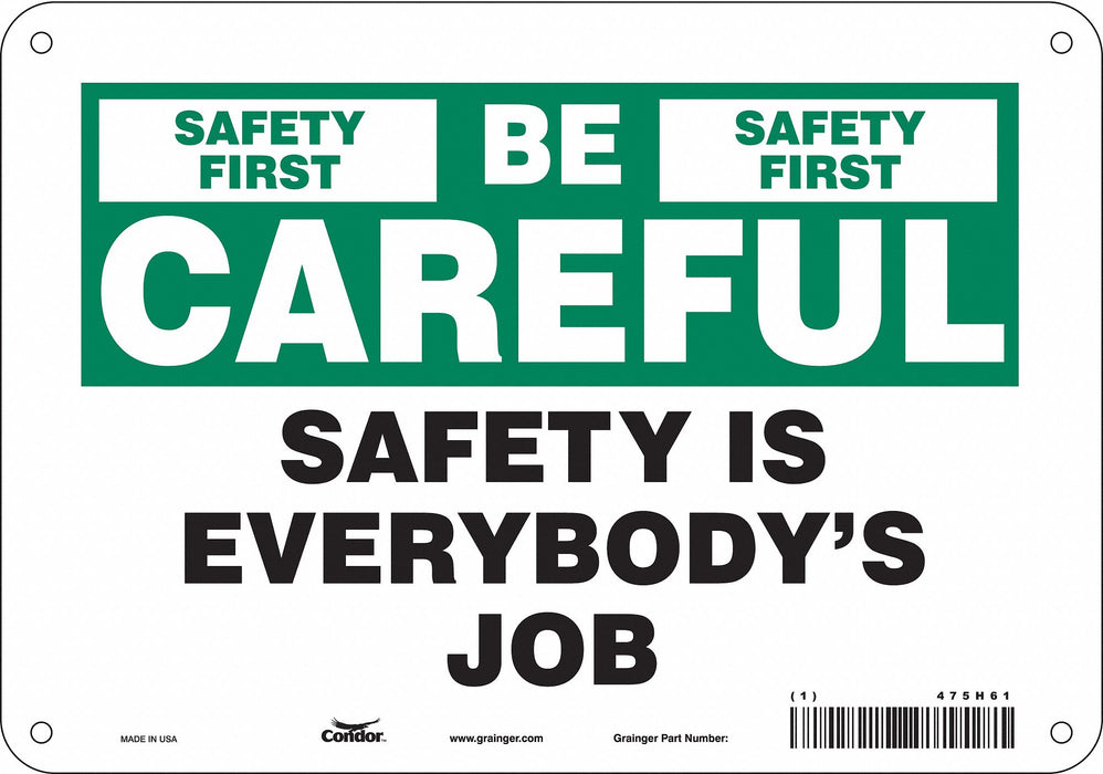 Safety Sign 7 inx10 in Polyethylene