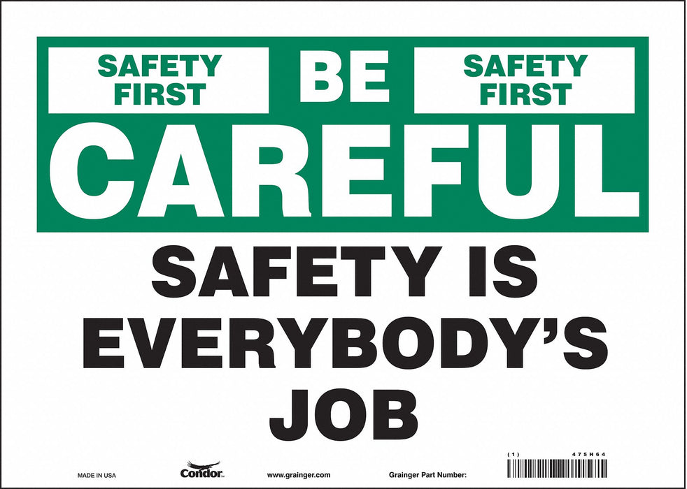 Safety Sign 10 inx14 in Vinyl