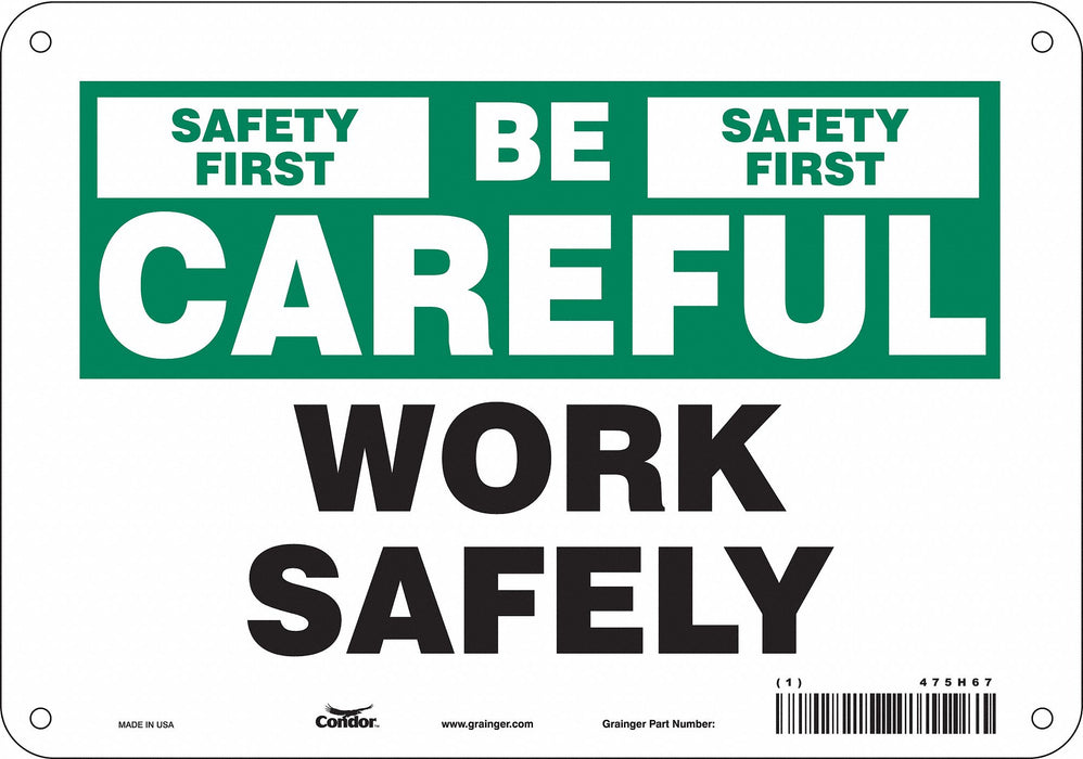 Safety Sign 7 inx10 in Polyethylene