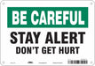 Safety Sign 7 in x 10 in Aluminum