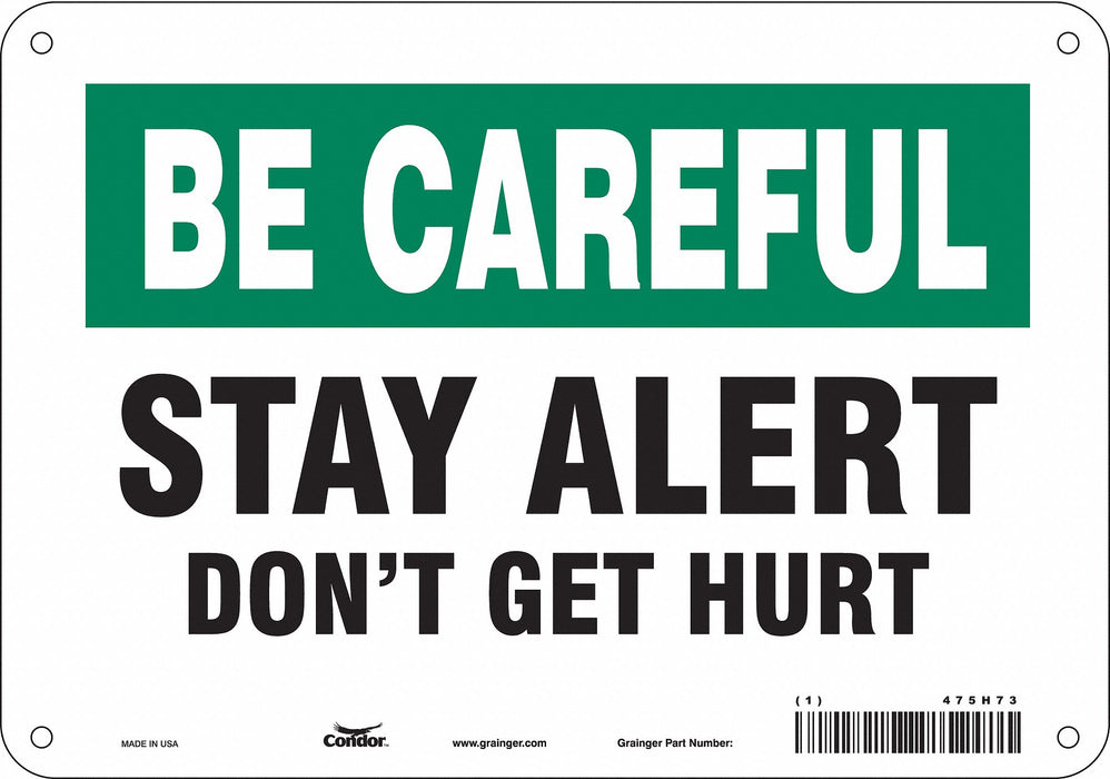 Safety Sign 7 inx10 in Polyethylene