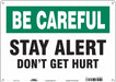 Safety Sign 10 inx14 in Polyethylene