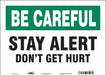 Safety Sign 10 inx14 in Vinyl