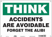 Safety Sign 10 inx14 in Polyethylene