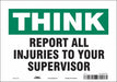 Safety Sign 7 in x 10 in Vinyl