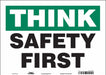 Safety Sign 10 inx14 in Vinyl