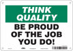 Safety Sign 7 in x 10 in Aluminum