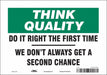 Safety Sign 7 inx10 in Vinyl