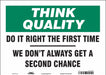 Safety Sign 10 inx14 in Vinyl