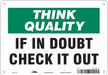 Safety Sign 7 in x 10 in Aluminum