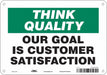 Safety Sign 7 inx10 in Polyethylene