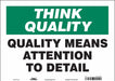 Safety Sign 10 in x 14 in Vinyl
