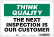 Safety Sign 7 in x 10 in Polyethylene