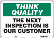 Safety Sign 10 inx14 in Polyethylene