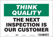 Safety Sign 7 inx10 in Vinyl